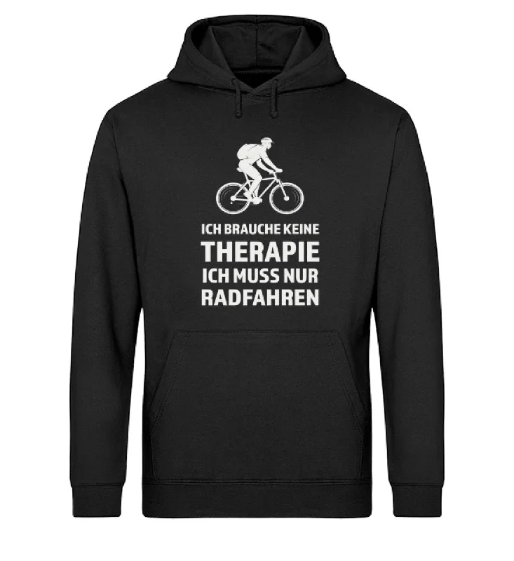 Therapie? Ich muss nur Radfahren - Unisex Organic Hoodie