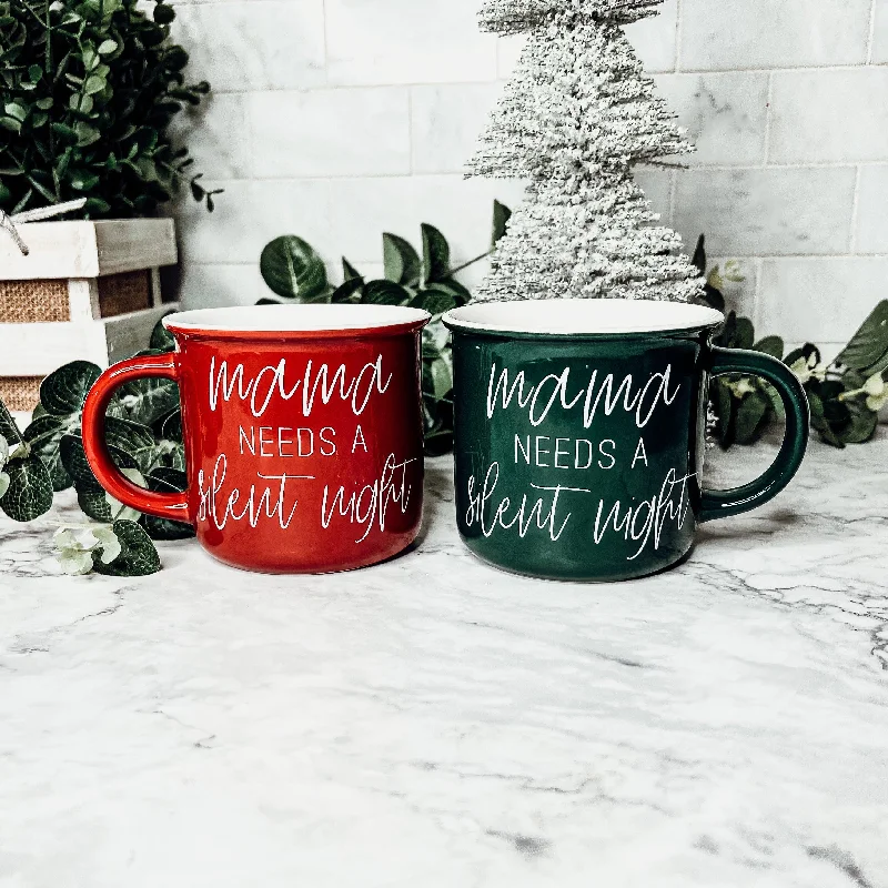 Mama Needs A Night Silent Mug